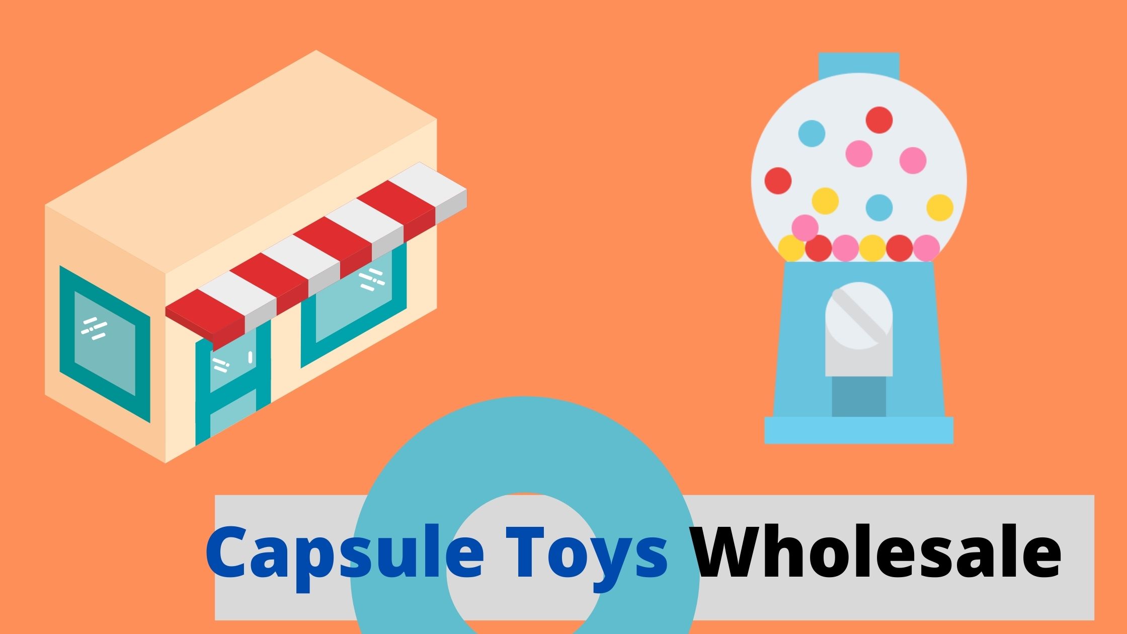 You are currently viewing Where to get the Best Capsule Toys Wholesale? Have to Visit here