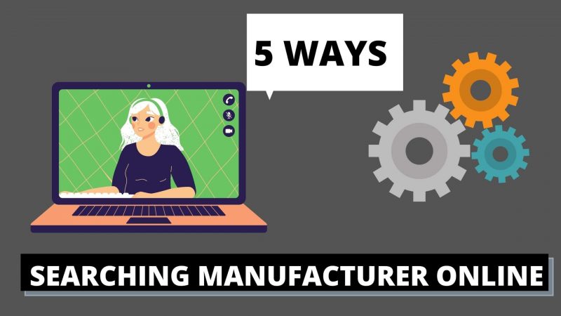 5 WAYS to searching Manufacturer online