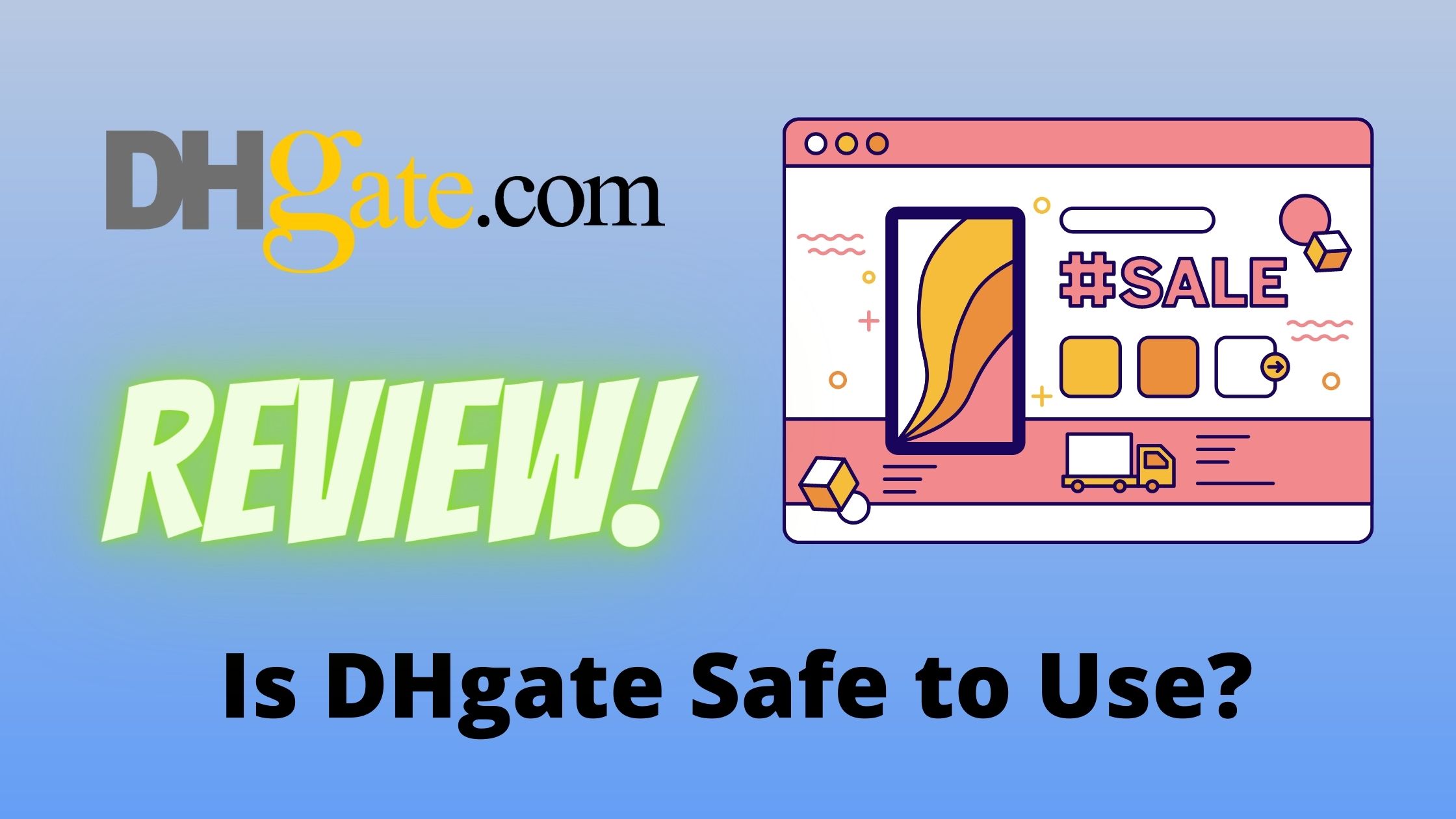 Is DHgate safe? - Quora