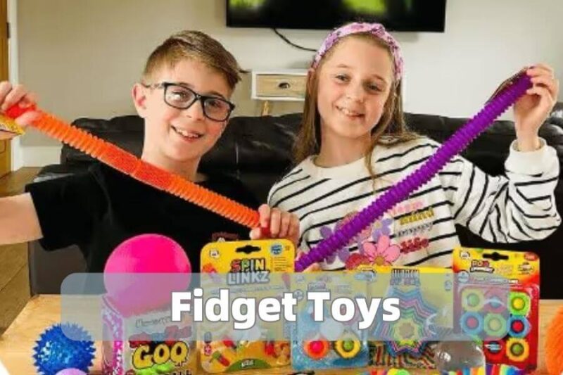 Fidget toys