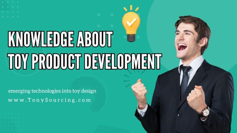 knowledge about toy product development