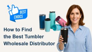 Read more about the article How to Find the Best Tumbler Wholesale Distributor for Your Business