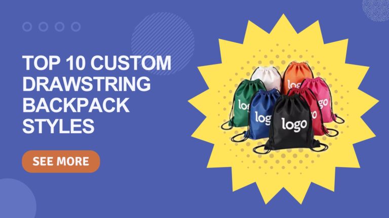 Top 10 Custom Drawstring Backpack Styles in Yiwu Wholesale Market