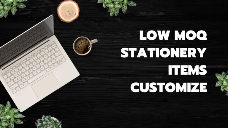 Low MOQ Stationery Items You Can Customize
