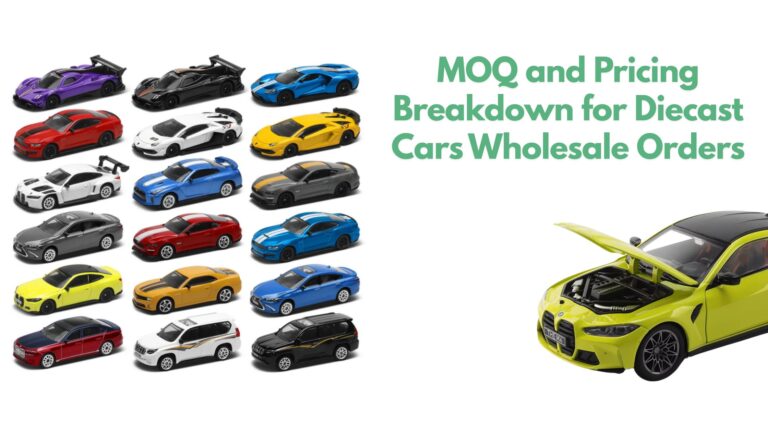 MOQ and Pricing Breakdown for Diecast Cars Wholesale Orders