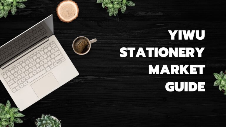 Yiwu Stationery Market Guide