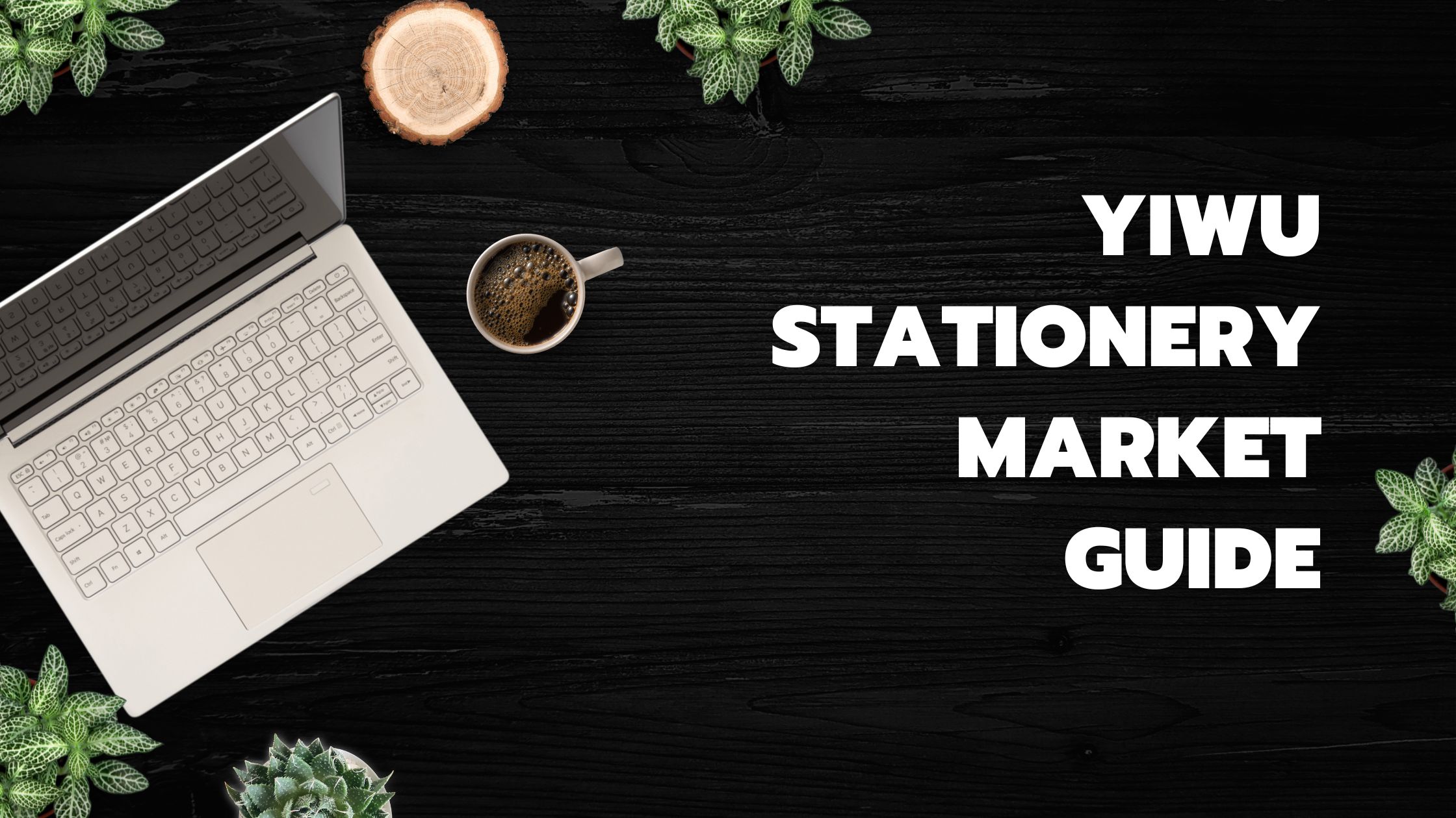 Yiwu Stationery Market Guide