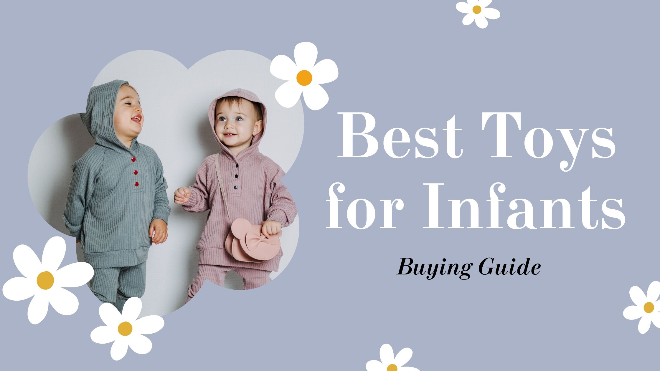 Best Toys for Infants