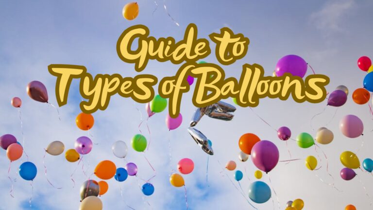 Types of Balloons