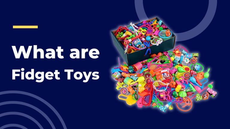 What are fidget toys