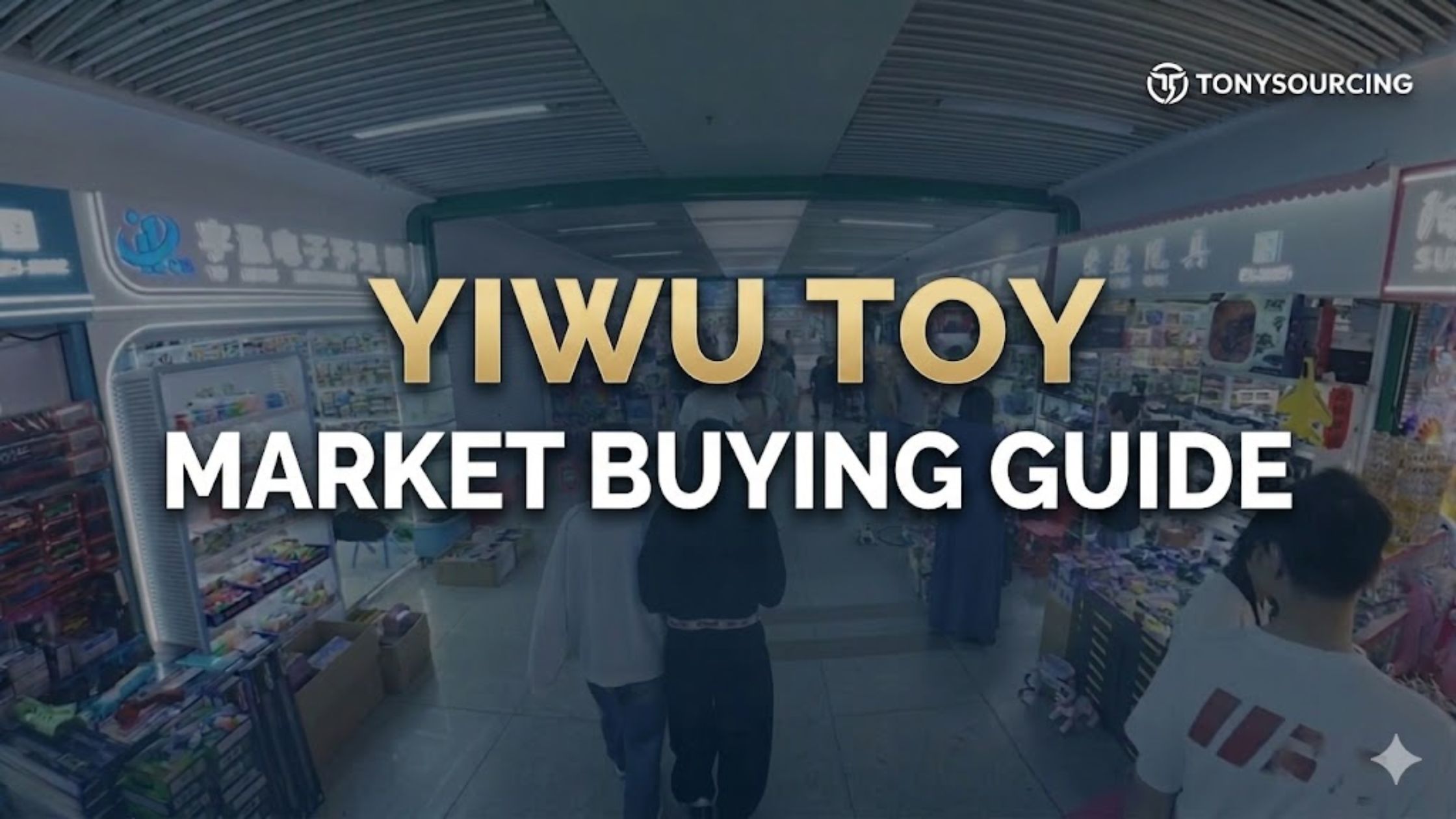 yiwu toys market buying Guide