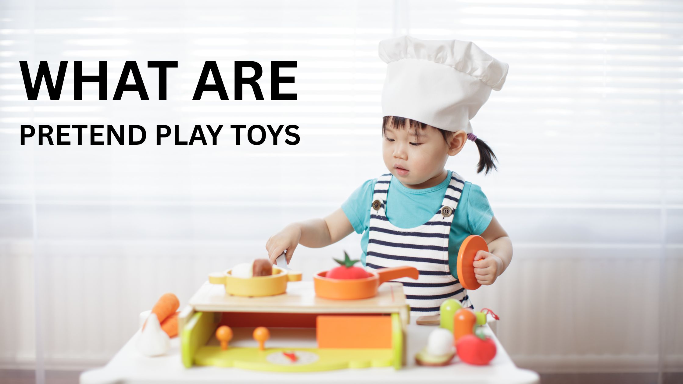What Are Pretend Play Toys